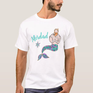 Father of a Mermaid, birthday Party  merdad T-Shirt