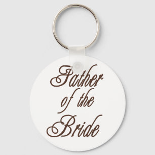 Father of Bride Classy Browns Key Ring
