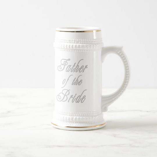 Father of Bride Classy Greys Beer Stein