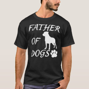 Father Of Dogs Rottweiler Aka Rottie Dog T-Shirt