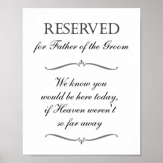 Father of Groom Reserved Chair Memorial Wedding Poster (Front)