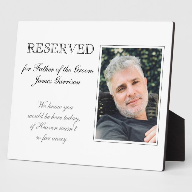 Father of Groom Reserved Photo Memorial Wedding Plaque (Side)