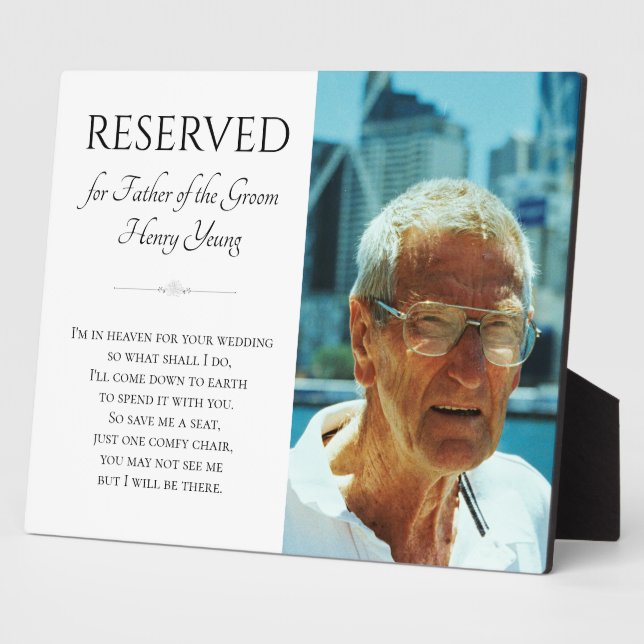 Father of Groom Save A Seat Photo Wedding Memorial Plaque (Side)