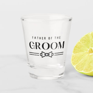 Father of Groom Shot Glass