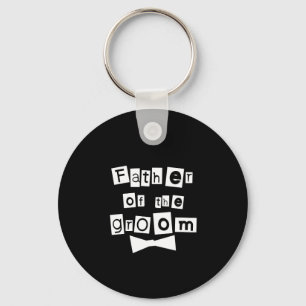 Father of Groom White on Black Key Ring