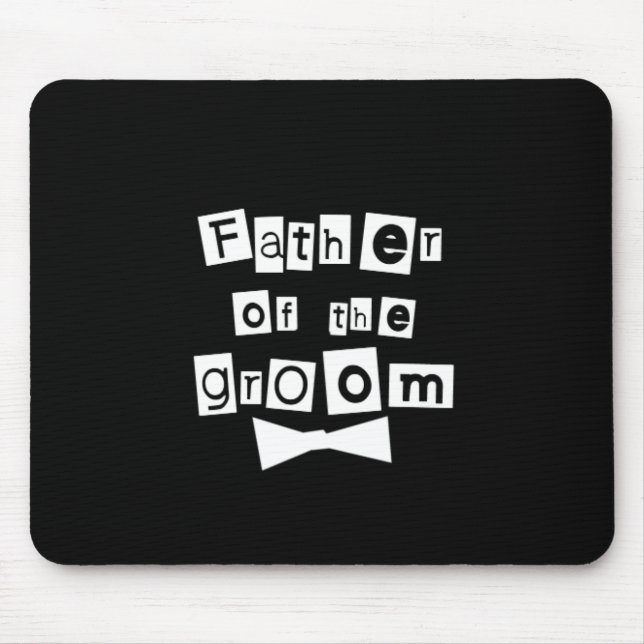 Father of Groom White on Black Mouse Mat (Front)
