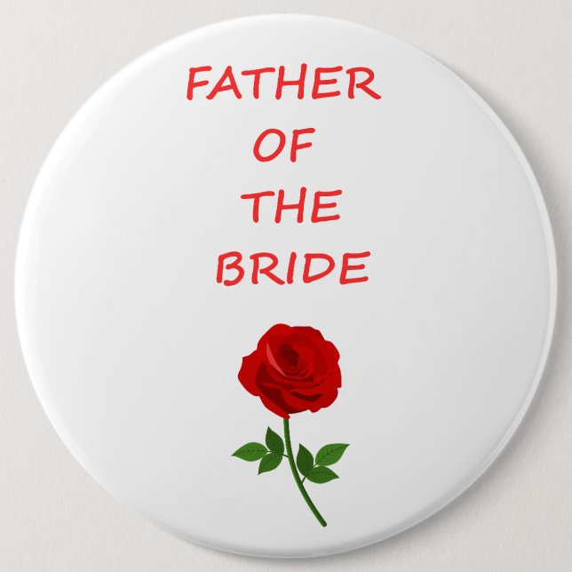 Father of the Bride 6 Cm Round Badge (Front)