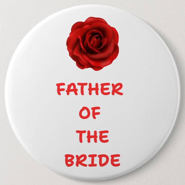 Father of the Bride 6 Cm Round Badge (Front)