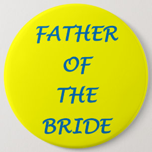 Father of the Bride 6 Cm Round Badge
