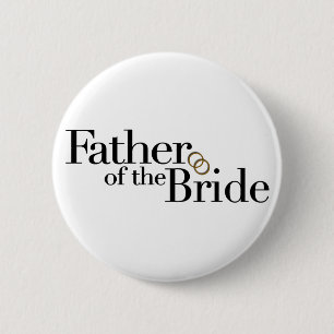 Father Of The Bride 6 Cm Round Badge