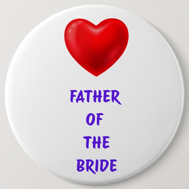 Father of the Bride 6 Cm Round Badge (Front)