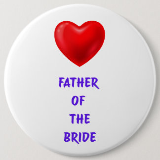 Father of the Bride 6 Cm Round Badge
