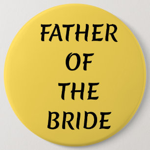 Father of the Bride  6 Cm Round Badge