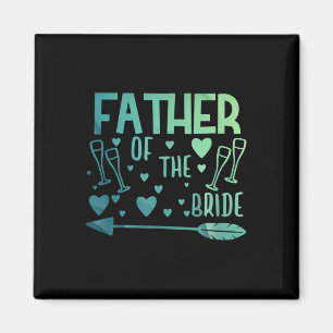Father Of The Bride And Groom Tees Wedding Anniver Magnet