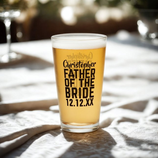 Father of the Bride Beer Glass Wedding Parent Gift (Treat the Father of the Bride to this glass with his name and your wedding date. )