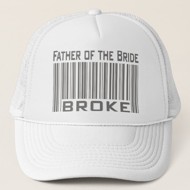 Father of the Bride Broke Trucker Hat (Front)