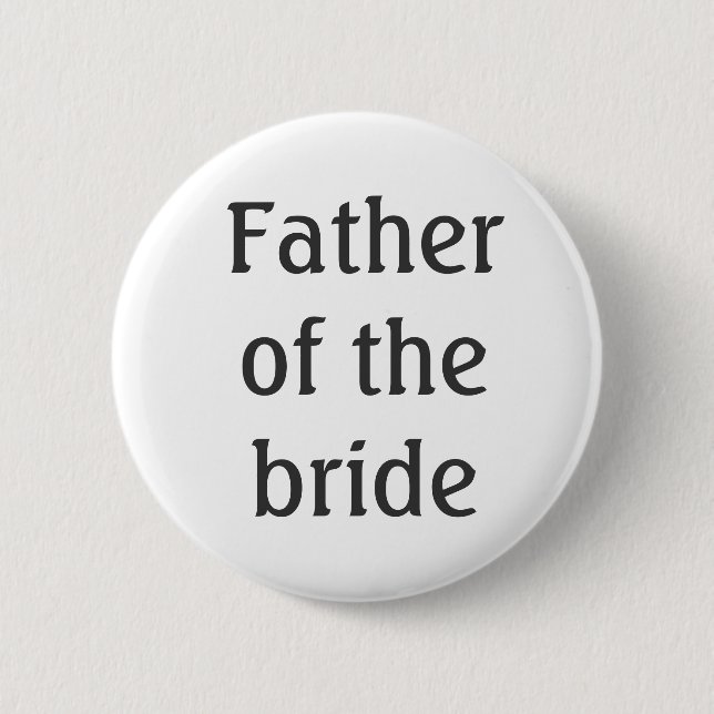 Father of the Bride Button (Front)