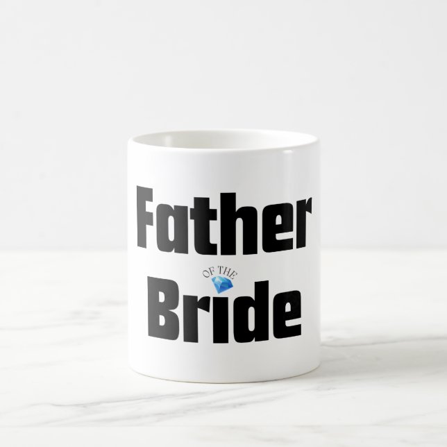 Father of the Bride  Coffee Mug (Center)