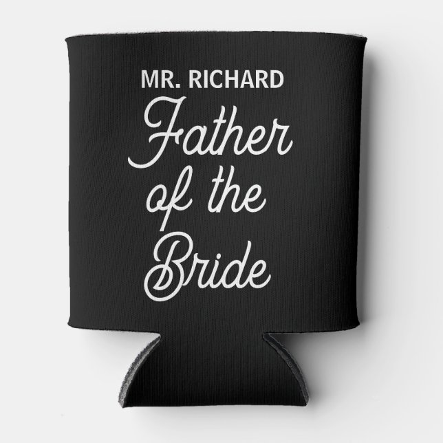 Father Of The Bride Custom Wedding Can Cooler (Front)