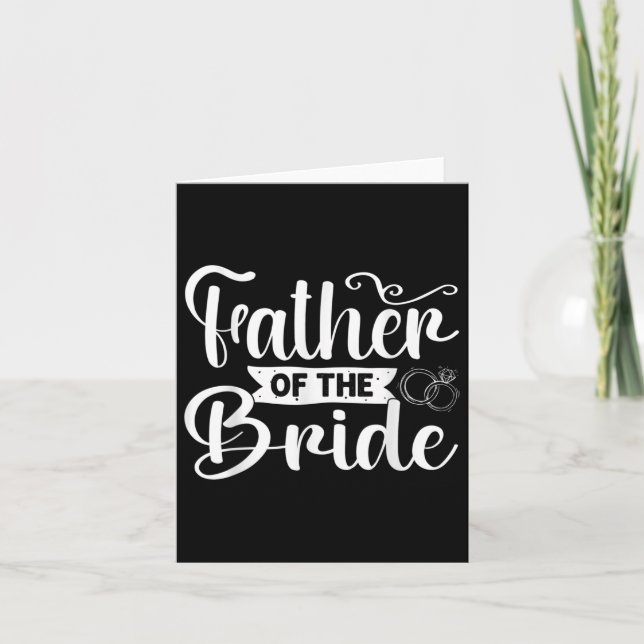 Father Of The Bride Funny Wedding Bachelor Party  Card (Front)