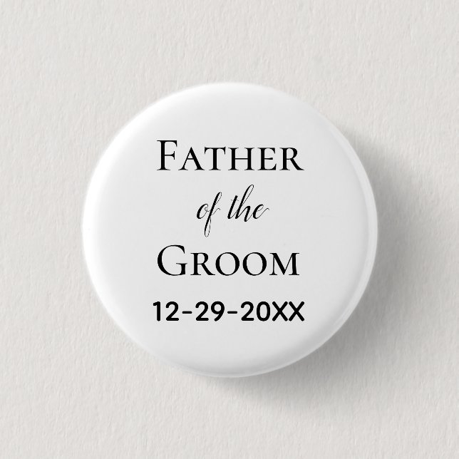 Father of the Bride Groom Wedding  3 Cm Round Badge (Front)