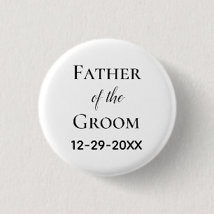 Father of the Bride Groom Wedding  3 Cm Round Badge