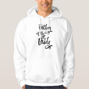 Father of the Bride Hoodie