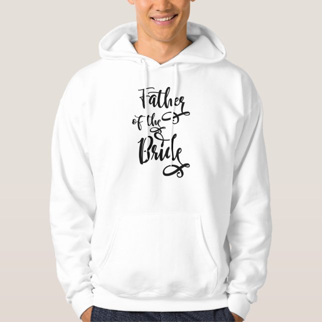 Father of the Bride Hoodie (Front)