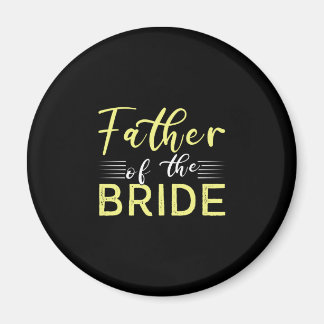 Father of the Bride Magnet