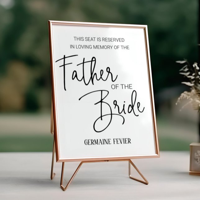 Father of the Bride Memorial Reserved Seat Wedding Poster (Creator Uploaded)
