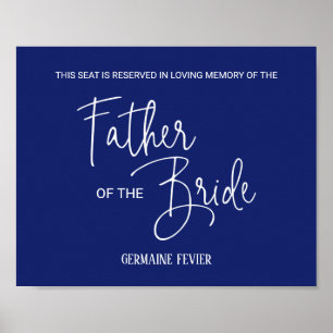 Father of the Bride Memorial Seat Wedding Poster