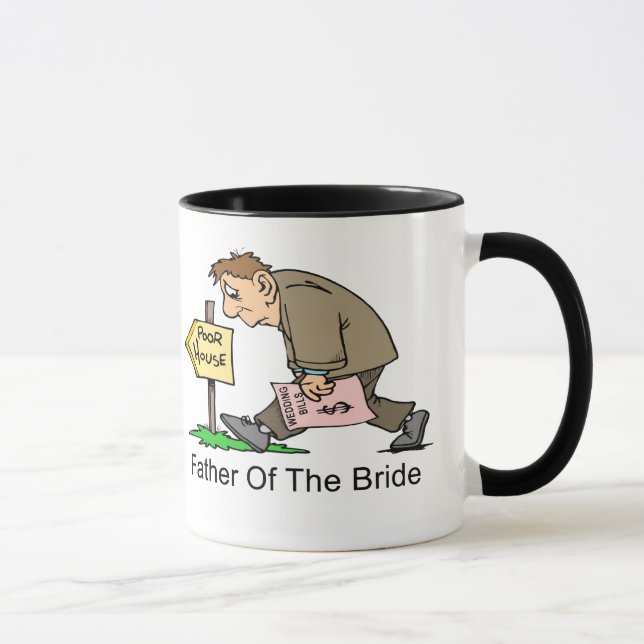 Father Of The Bride (poor house) Mug (Right)