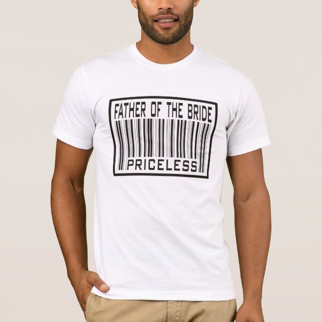 Father of the Bride Priceless T-Shirt (Front)
