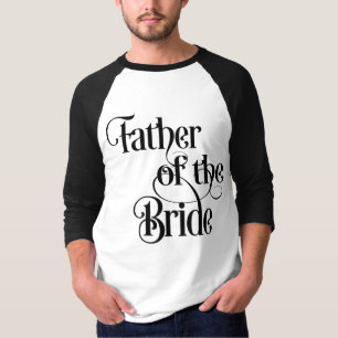 Father of the Bride T-Shirt