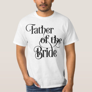 Father of the Bride T-Shirt