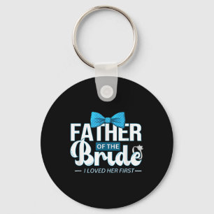 Father Of The Bride Wedding Dad Papa Bachelor Brid Key Ring