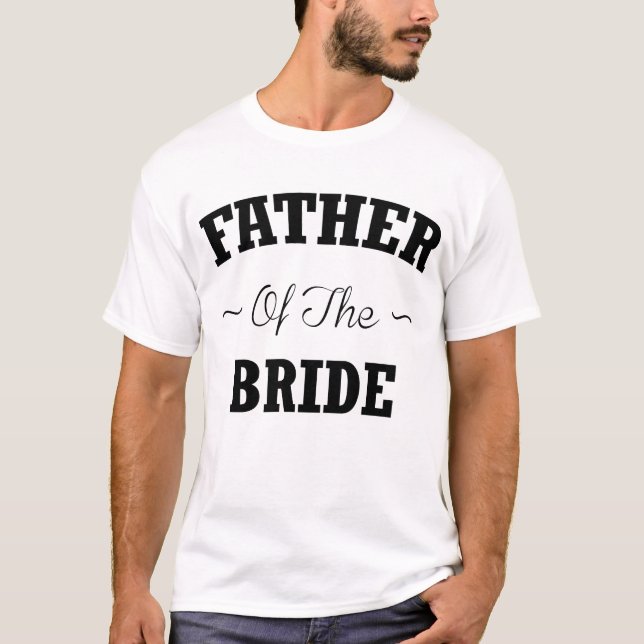 Father of the bride wedding party t-shirt (Front)