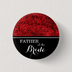 "Father of The Bride" Wedding Red Roses 3 Cm Round Badge