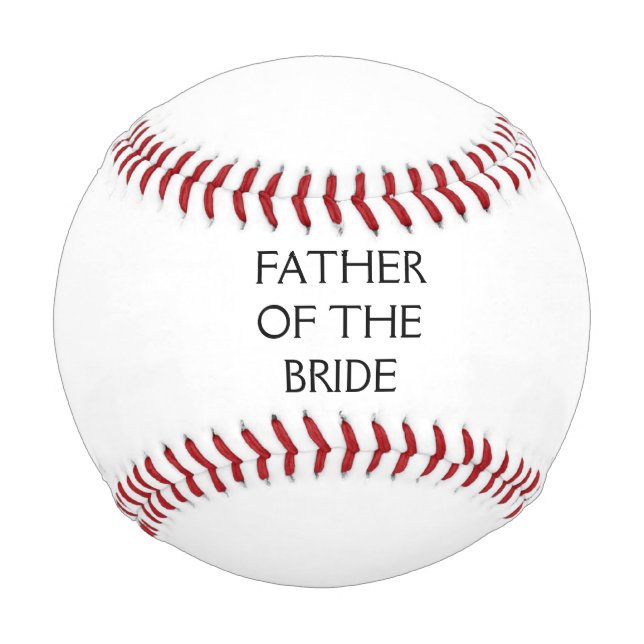 Father Of The Bride Weddings Birthday Father's Day Baseball (Front)