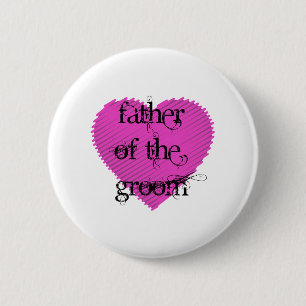 Father of the Groom 6 Cm Round Badge