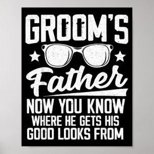 Father of The Groom Costume Dad Wedding Bachelor Poster