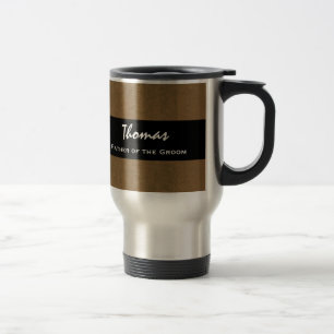 FATHER OF THE GROOM Custom Name Dark Gold Grunge Travel Mug