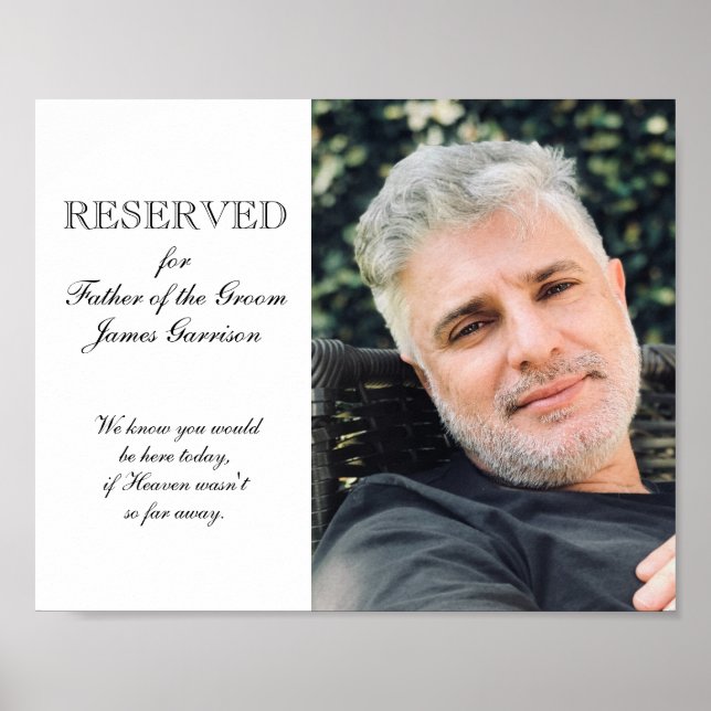 Father of the Groom Photo Memorial Seat Wedding Poster (Front)