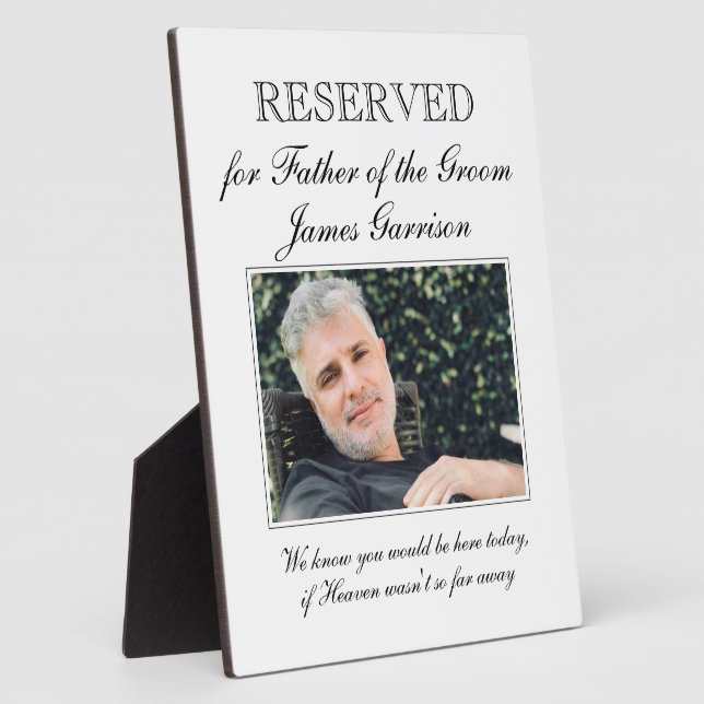 Father of the Groom Reserved Sign Memorial Wedding Plaque (Side)