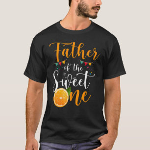 Father Of The Sweet One 1st Birthday Family Orange T-Shirt