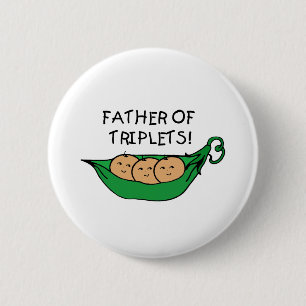 Father of Triplets Pod 6 Cm Round Badge