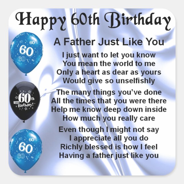 Father Poem - 60th Birthday Square Sticker (Front)