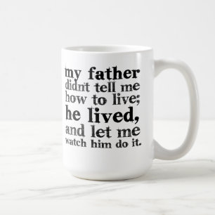 Father Quote Coffee Mug