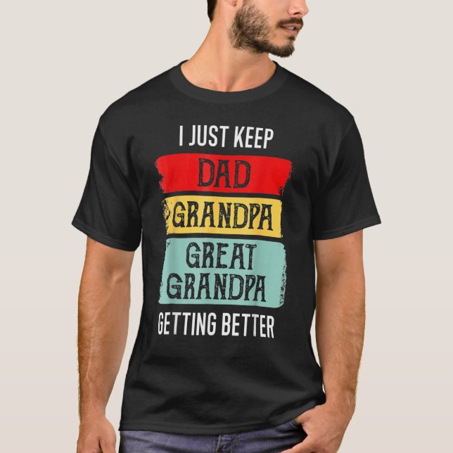 Father s Day Granddad Papa Dad Great Grandpa Retro T-Shirt (Front)