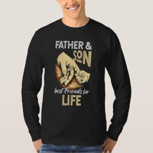 Father Son Best Friends For Life Matching Fathers T-Shirt